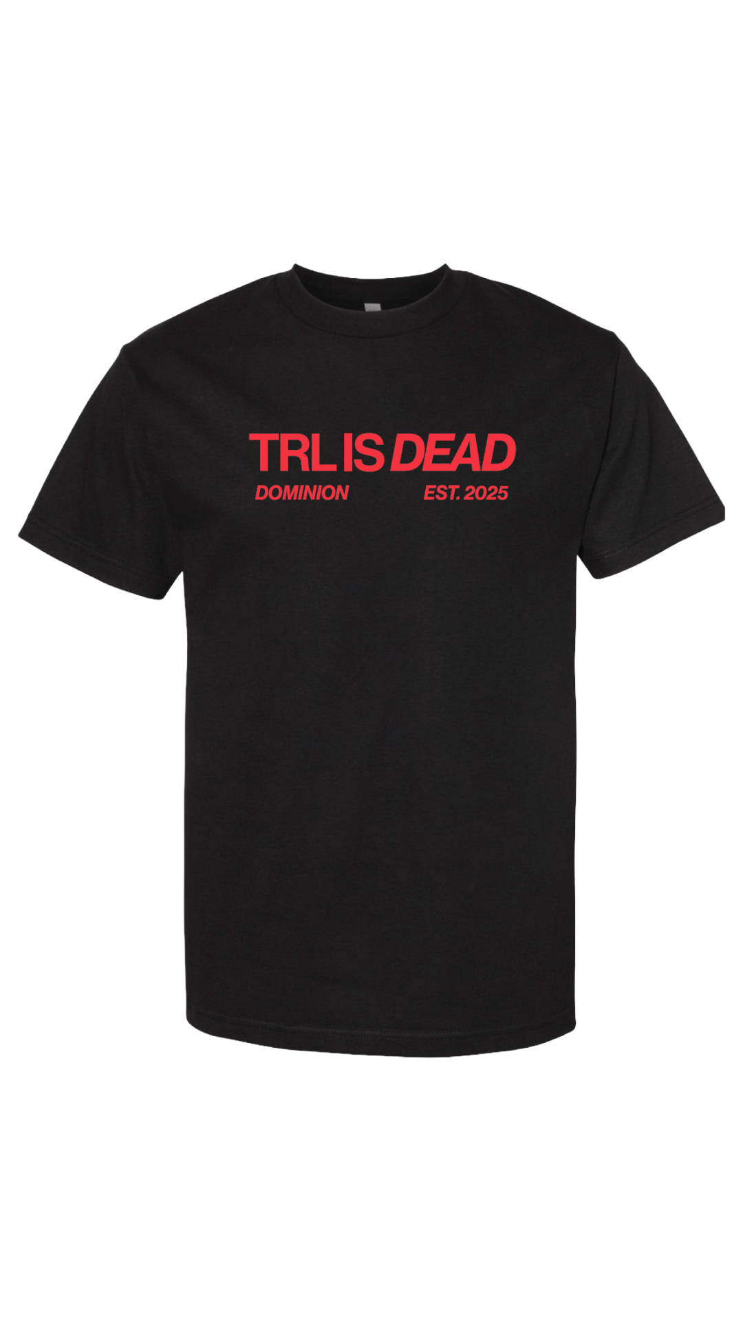 TRL IS DEAD